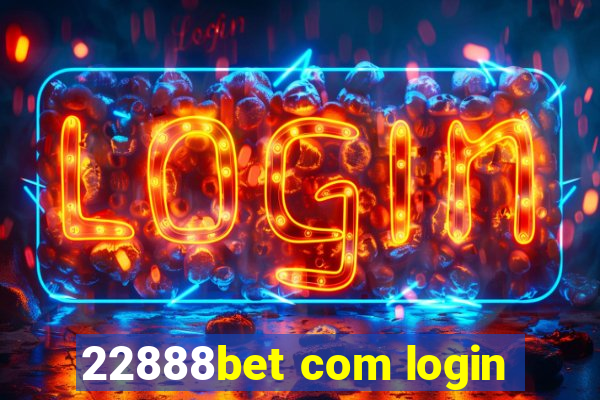 22888bet com login